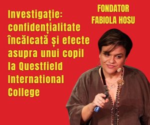Investigație: confidențialitate încălcată și efecte asupra unui copil la Questfield International College